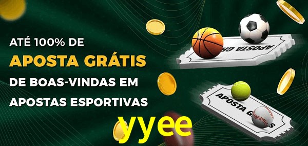 yyee Ate 100% de Aposta Gratis